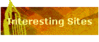 Interesting Sites